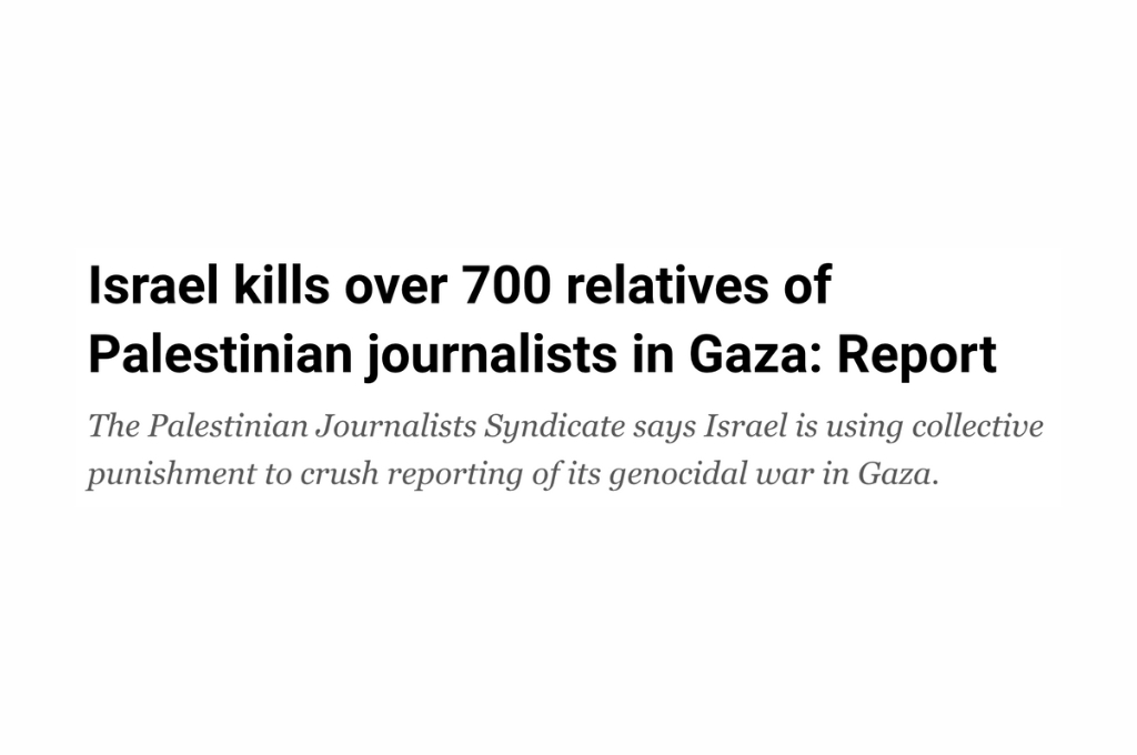 Israel killed 700 journalists, and their entire families