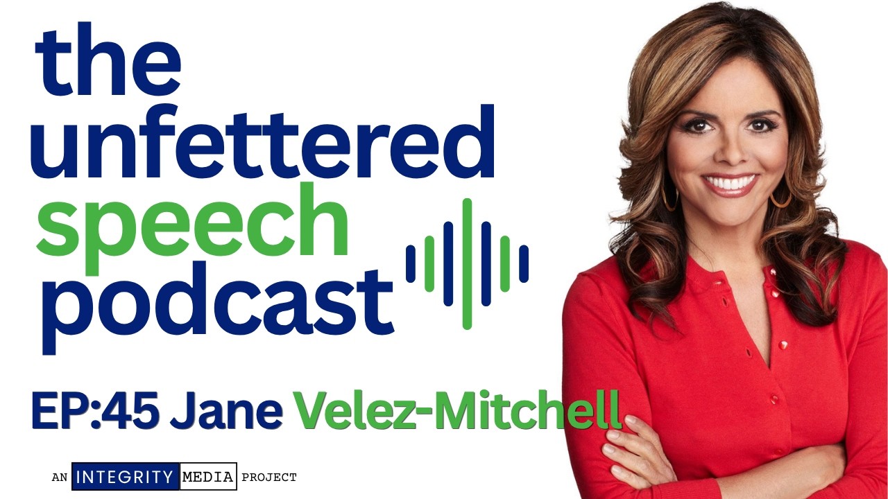 Jane Velez-Mitchell’s Free Speech Mission
